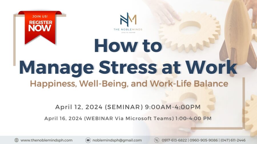 semianr/webinar about how to manage stress at work which affects happiness, well-being, and work-life balance