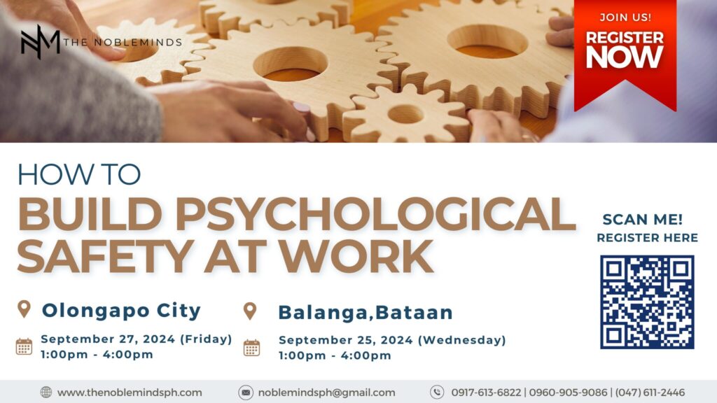 How To Build Psychological Safety at Work - The Nobleminds PH